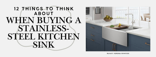 12 Things to Think About When Buying a Stainless-Steel Kitchen Sink
