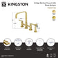 Kingston KS8257CTLBS Continental Bridge Kitchen Faucet with Brass Sprayer, Brushed Brass